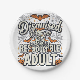 Disguised as a Responsible Adult Halloween Vector  Paper Plate