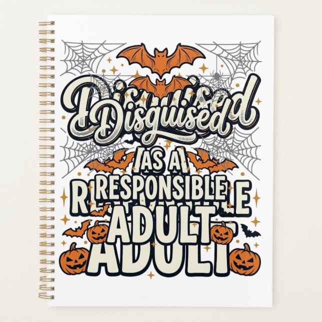 Disguised as a Responsible Adult Halloween Vector  Planner (Front)