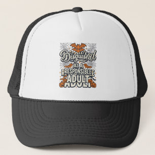 Disguised as a Responsible Adult Halloween Vector Trucker Hat