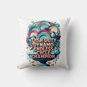 Dish Duty Dynamo T Shirt, Endless Cycle Champion Cushion