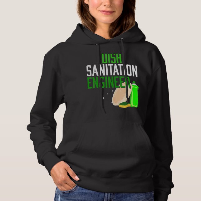 Dish Sanitation Engineer Dishwashing Housekeeping  Hoodie (Front)