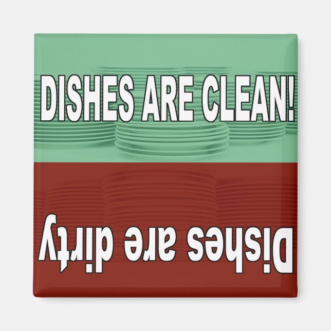 Dishes are clean and dirty magnet (Front)