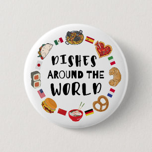 Dishes around the world 6 cm round badge
