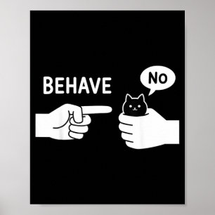 Dishonest Cat Behave Animal Funny Cat Meme Cartoon Poster