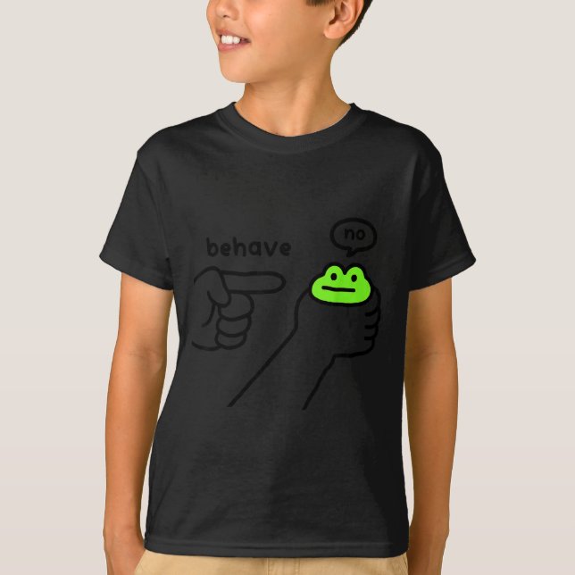 Dishonest Frog Behave No Frog Funny Cute Frog Love T-Shirt (Front)