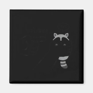 Dishonest Raccoon Funny Raccoon Meme Behave No Car Magnet