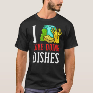 Dishwasher Dishwashing Job Dish Washing T-Shirt