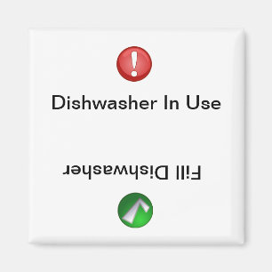 Dishwasher in Use/Fill Dishwasher Magnet