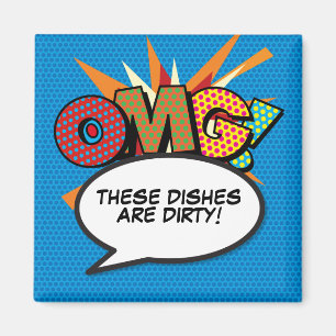 Dishwasher OMG Dirty Dishes Fun Retro Comic Book Magnet