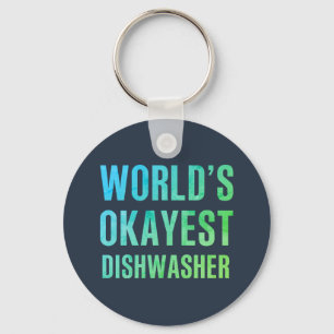 Dishwasher World's Okayest Novelty Key Ring