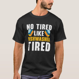 Dishwashing Job Profession Restaurant Employee Dis T-Shirt