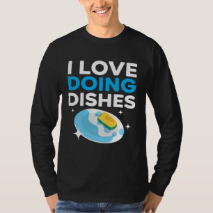Dishwashing Job Profession Restaurant Employee Dis T-Shirt