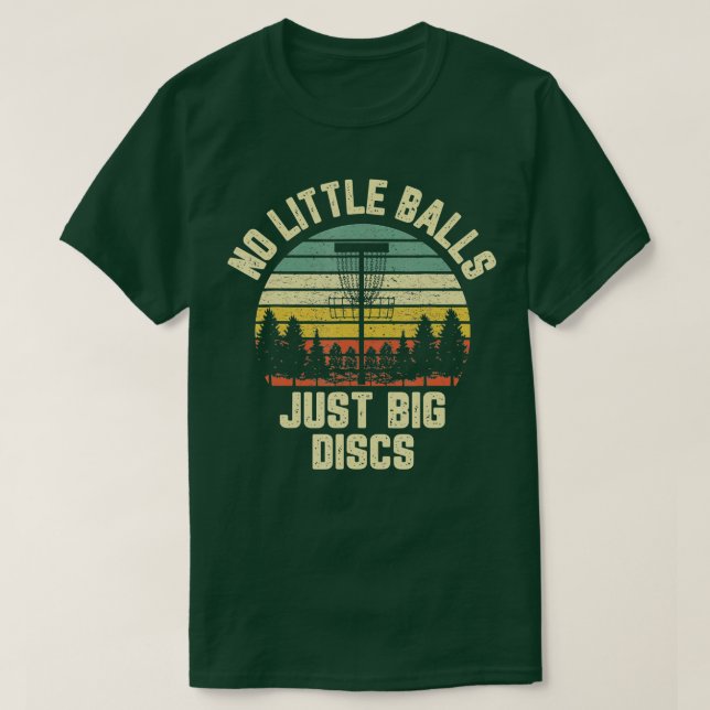 Disk Golf  Funny Retro No Little Balls Disk Golf G T-Shirt (Design Front)
