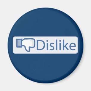 Dislike Button Magnet