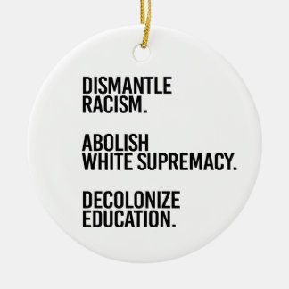 Dismantle Abolish Decolonise Ceramic Tree Decoration