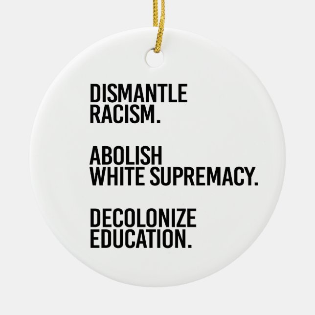 Dismantle Abolish Decolonise Ceramic Tree Decoration (Front)