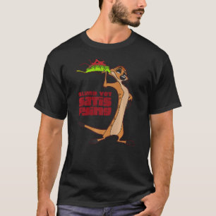 Disney The Lion King Timon Slimy Yet Satisfying T-Shirt