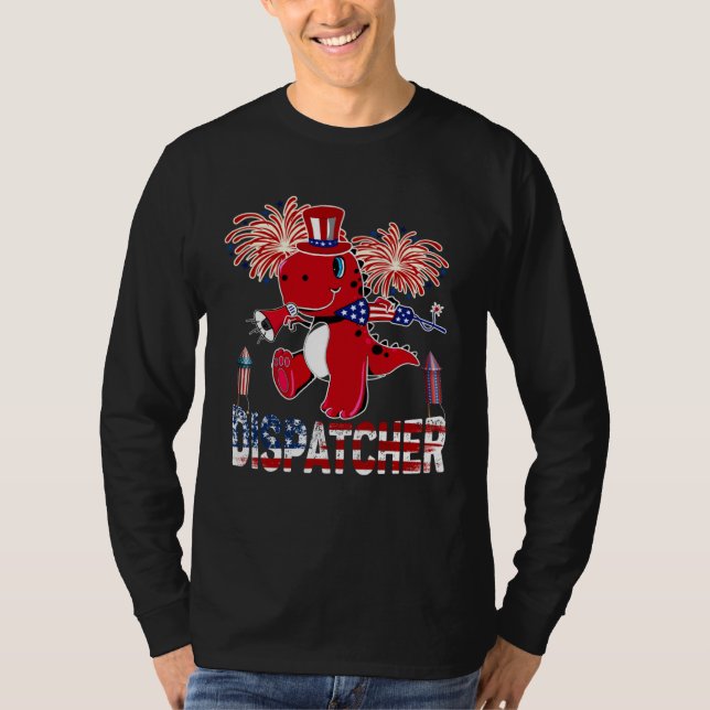 Dispatcher American Flag  rex Fireworks 4th of Jul T-Shirt (Front)
