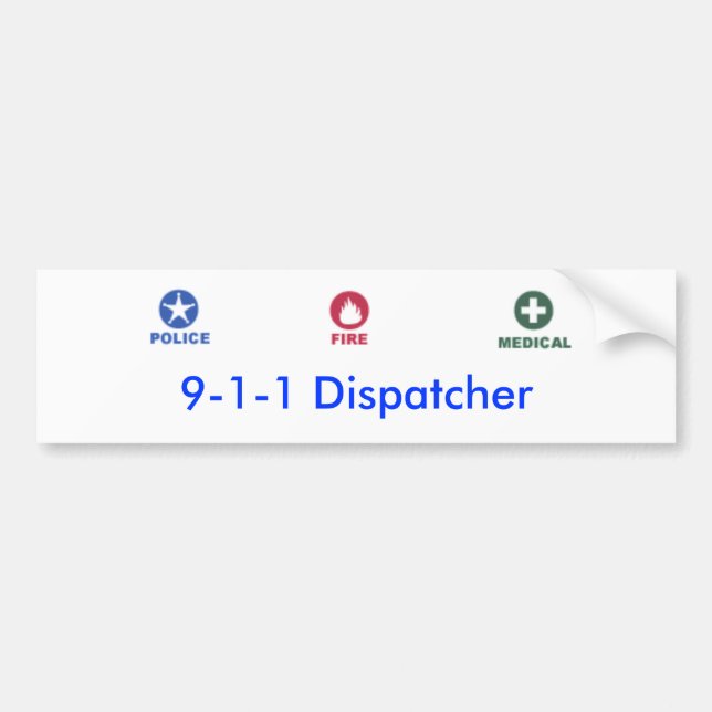 Dispatcher Bumper Sticker (Front)