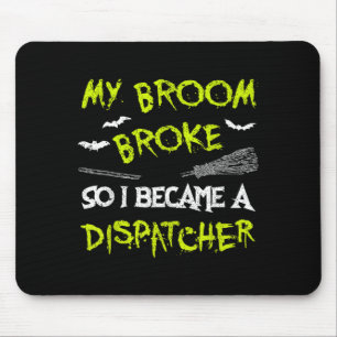 Dispatcher Halloween Costume Shirt Funny Easy Lazy Mouse Pad