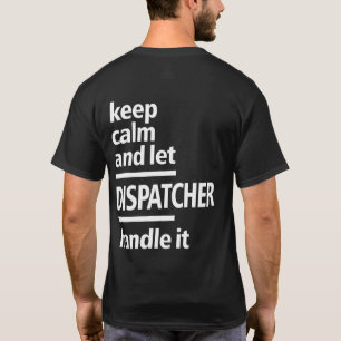 Dispatcher Job Title Gift T-Shirt