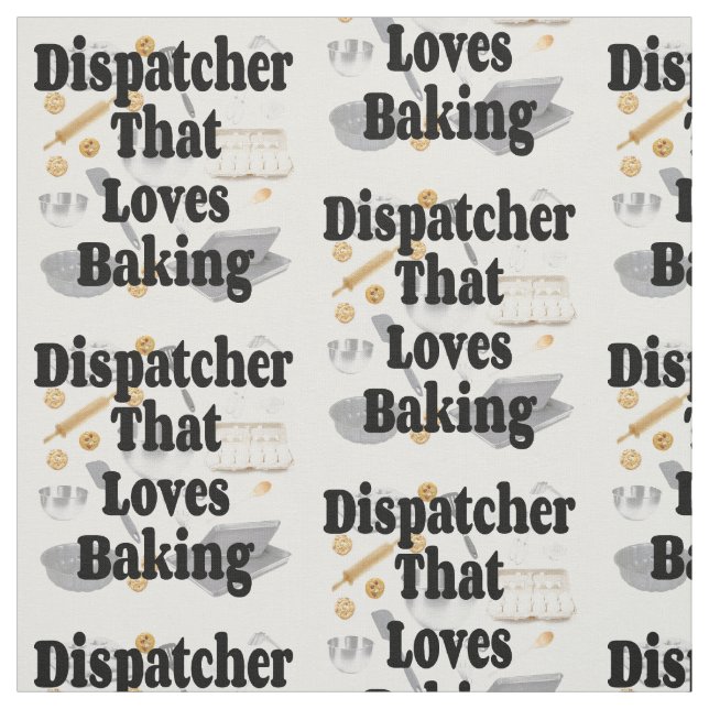 Dispatcher Loves Baking Fabric (Swatch)
