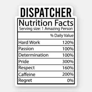 Dispatcher Nutrition Facts, Funny Dispatcher Gifts