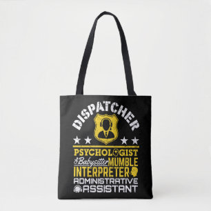Dispatcher Unofficial Roles Funny 911 Dispatch Tote Bag