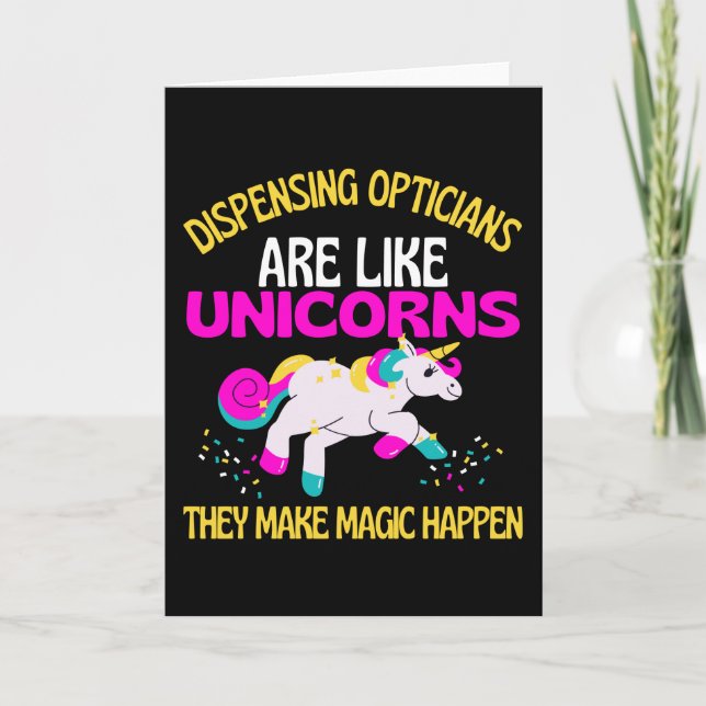 Dispensing Optician Unicorn , Magical Unicorn Card (Front)
