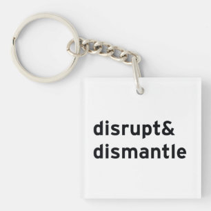 disrupt & dismantle key ring