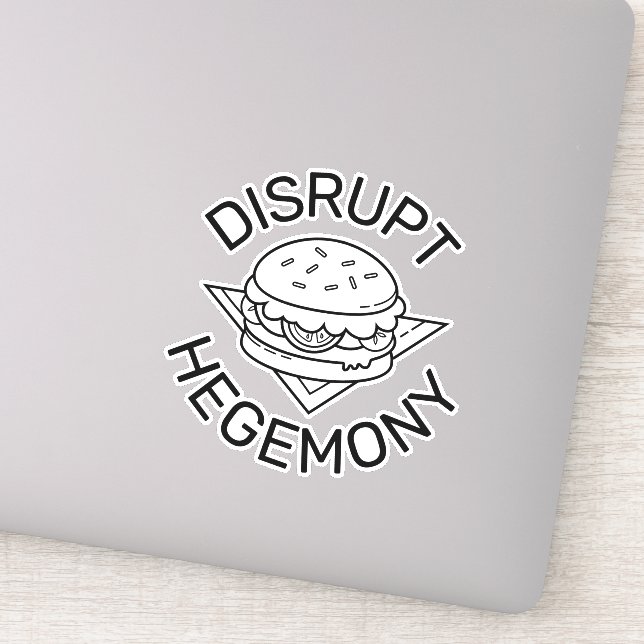 Disrupt Hegemony Sticker (Detail)