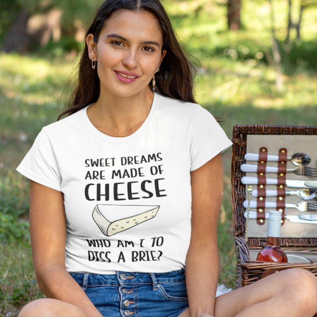 Diss A Brie T-Shirt (Creator Uploaded)