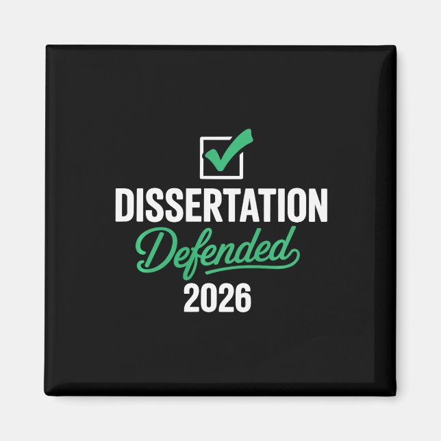 Dissertation Defended 2026 For Phd Edd Doctorate G Magnet (Front)