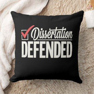 Dissertation Defended PhD Graduate Graduation Cushion