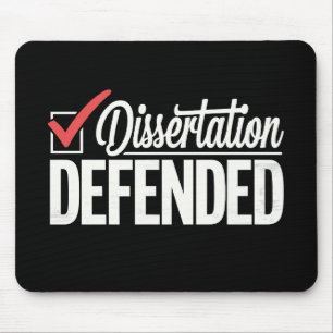 Dissertation Defended PhD Graduate Graduation Mouse Pad