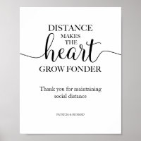 Distance Makes The Heart Grow Fonder Sign