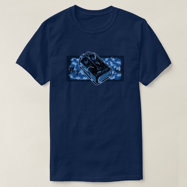 Distortion Pedal Blue Plug In T-Shirt (Design Front)