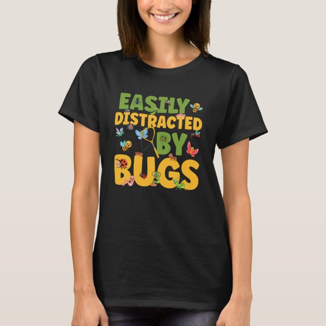 Distracted by Bug Catcher Bug Hunter Kids Insect C T-Shirt (Front)