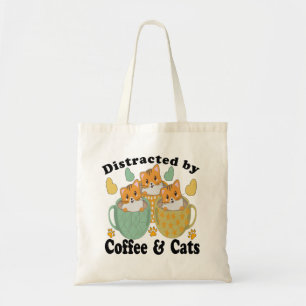 DISTRACTED BY CATS AND COFFEE. TOTE BAG