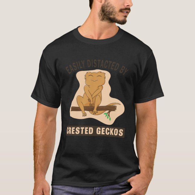 Distracted by Cute Geckos Reptiles Crested Gecko T-Shirt (Front)
