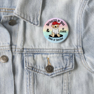 Distracted By Dogs and Button