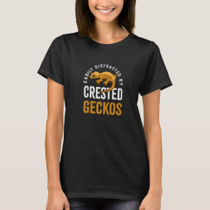 Distracted by Geckos Cute Lizard Crested Geckos T-Shirt
