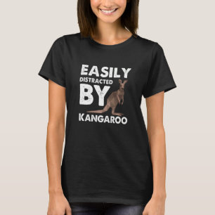 Distracted By Kangaroo Outback Australia Marsupial T-Shirt