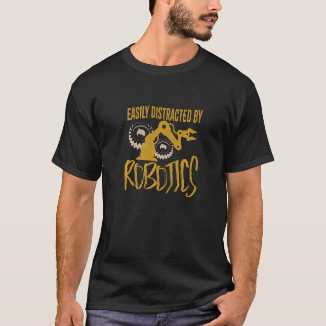 Distracted by Robots  Mechanic Engineer T-Shirt (Front)
