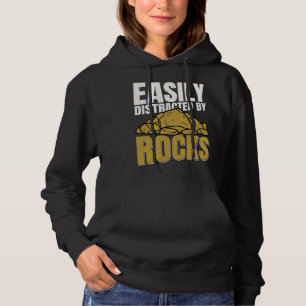 Distracted By Rocks Geology Geologist Rock Graphi Hoodie