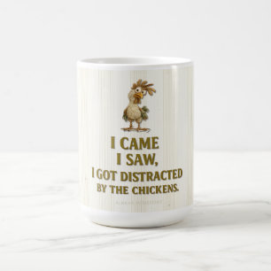 DISTRACTED BY THE CHICKENS - Coffee mug