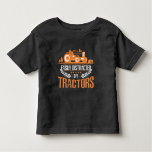 Distracted by Tractor Farmer Funny Farming Toddler T-Shirt