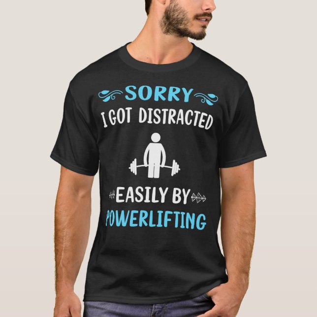 Distracted Powerlifting T-Shirt (Front)