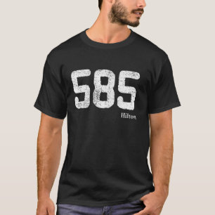 Distressed 585 Area Code Hilton, New York T-Shirt