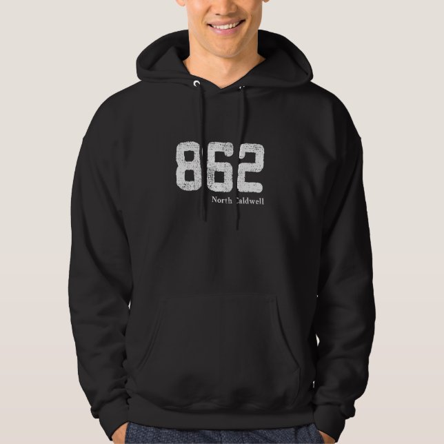 Distressed 862 Area Code North Caldwell, New Jerse Hoodie (Front)
